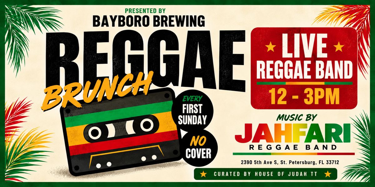 Bayboro Presents - Reggae Brunch w/ JAHFARI