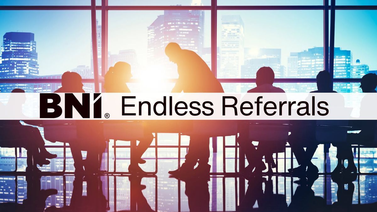 BNI Endless Referrals Networking Lunch (series)
