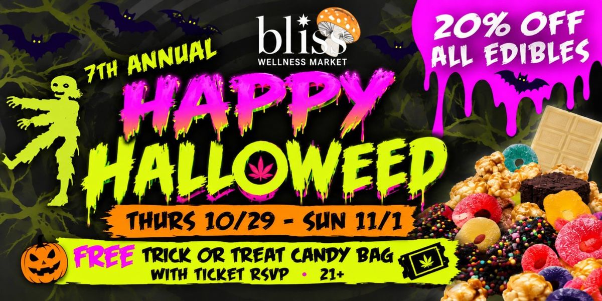 Happy Halloweed: No Tricks, Just Free Treats (Oct 29–Nov 1)