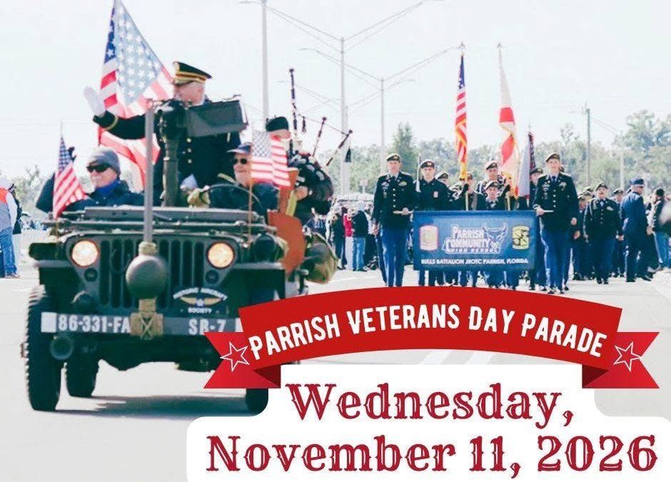 Second Annual Parrish Veterans Day Parade & Ceremony