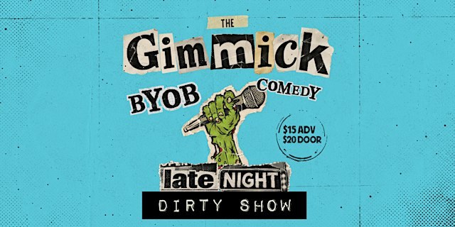 The Saturday Night Dirty Show – BYOB (series)
